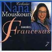 CD NANA MOUSKOURI - CANCOES FRANCESAS